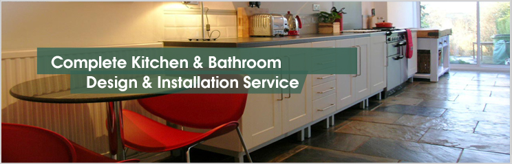 Complete kitchen and bathroom design and installation service